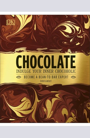 Книга - Chocolate - Indulge Your Inner Chocoholic